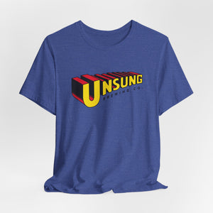 Unisex Unsung "Superhero" T Shirt