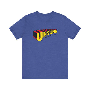 Unisex Unsung "Superhero" T Shirt