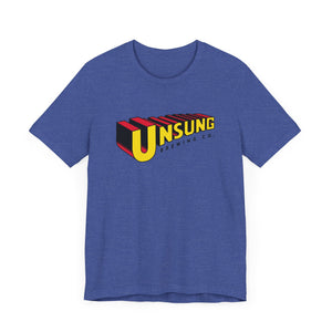 Unisex Unsung "Superhero" T Shirt